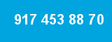 917 453 88 70